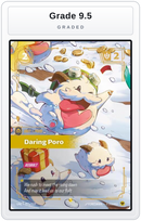Graded - Daring Poro (Overnumbered) — Grade 9.5 graded overlay