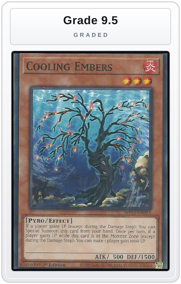 Graded - Cooling Embers — Grade 9.5 graded overlay