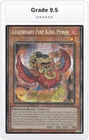 Graded - Legendary Fire King Ponix — Grade 9.5 graded overlay