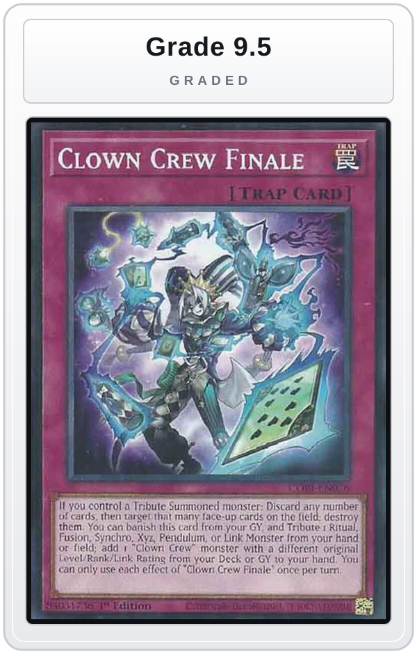Graded - Clown Crew Finale — Grade 9.5 graded overlay
