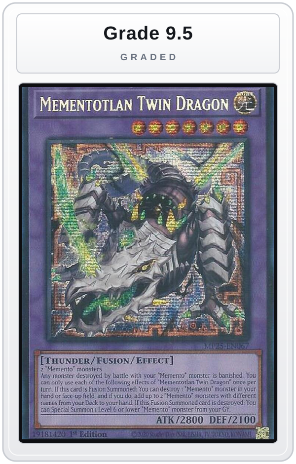 Graded - Mementotlan Twin Dragon — Grade 9.5 graded overlay