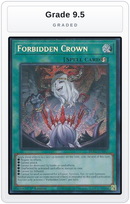 Graded - Forbidden Crown — Grade 9.5 graded overlay