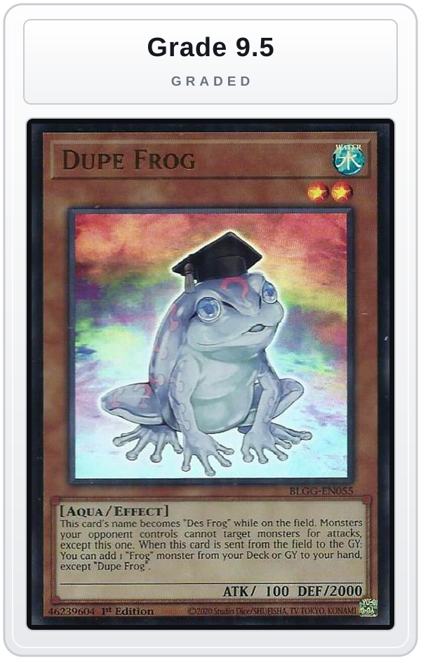 Graded - Dupe Frog — Grade 9.5 graded overlay