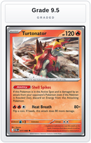 Graded - Turtonator — Grade 9.5 graded overlay
