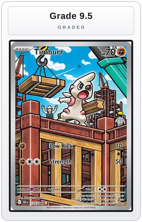 Graded - Timburr - 125/086 — Grade 9.5 graded overlay