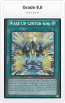 Graded - Wake Up Centur-Ion! — Grade 9.5 graded overlay