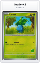Graded - Oddish — Grade 9.5 graded overlay