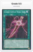Graded - Cursed Copycat Noble Arms — Grade 9.5 graded overlay