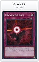 Graded - Hecahands Bait — Grade 9.5 graded overlay
