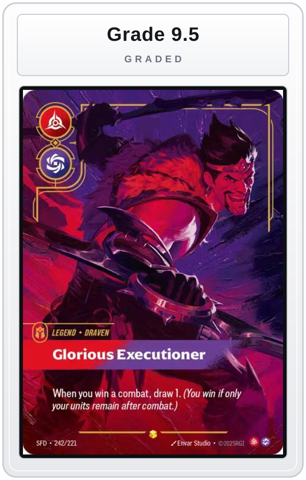 Graded - Draven - Glorious Executioner (Overnumbered) — Grade 9.5 graded overlay