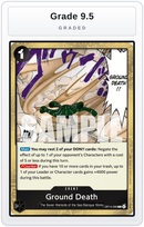 Graded - Ground Death — Grade 9.5 graded overlay