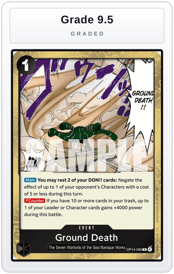Graded - Ground Death — Grade 9.5 graded overlay