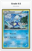 Graded - Dewott - 5/12 — Grade 9.5 graded overlay