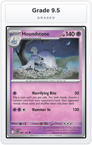Graded - Houndstone - 066/132 — Grade 9.5 graded overlay