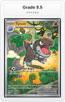 Graded - Tyrunt - 070 — Grade 9.5 graded overlay