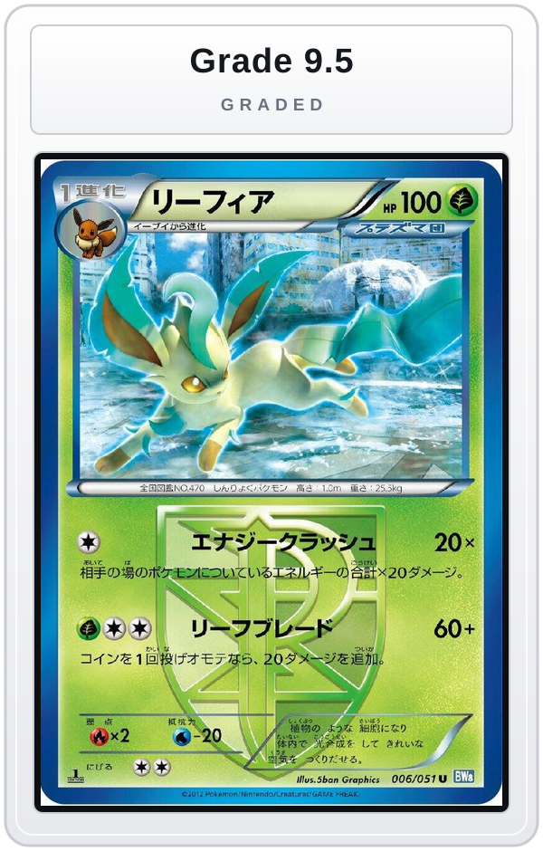 Graded - Leafeon (Team Plasma) — Grade 9.5 graded overlay