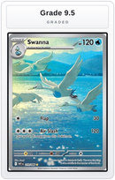 Graded - Swanna - 110/086 — Grade 9.5 graded overlay