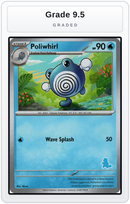 Graded - Poliwhirl — Grade 9.5 graded overlay
