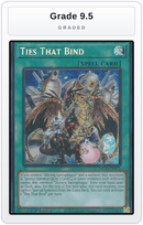 Graded - Ties That Bind — Grade 9.5 graded overlay