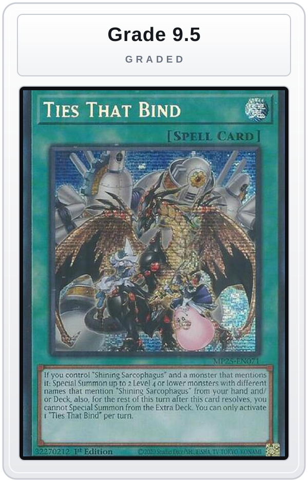 Graded - Ties That Bind — Grade 9.5 graded overlay