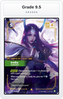 Graded - Irelia - Fervent (Overnumbered) — Grade 9.5 graded overlay