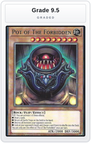 Graded - Pot of The Forbidden — Grade 9.5 graded overlay