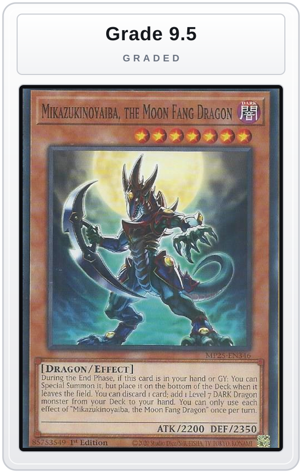 Graded - Mikazukinoyaiba, the Moon Fang Dragon — Grade 9.5 graded overlay