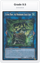 Graded - Flying Mary, the Wandering Ghost Ship — Grade 9.5 graded overlay