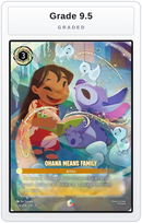 Graded - Ohana Means Family (Enchanted) — Grade 9.5 graded overlay