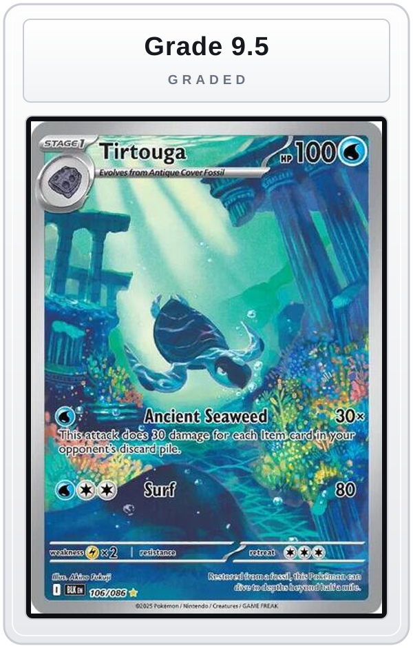 Graded - Tirtouga - 106/086 — Grade 9.5 graded overlay