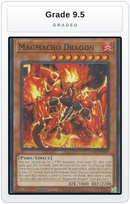 Graded - Magmacho Dragon — Grade 9.5 graded overlay