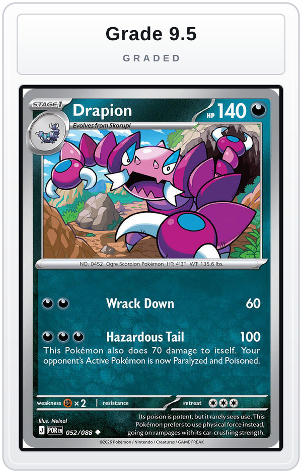 Graded - Drapion - 052/088 — Grade 9.5 graded overlay