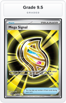 Graded - Mega Signal - 171/132 — Grade 9.5 graded overlay