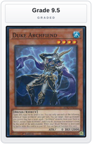 Graded - Duke Archfiend — Grade 9.5 graded overlay