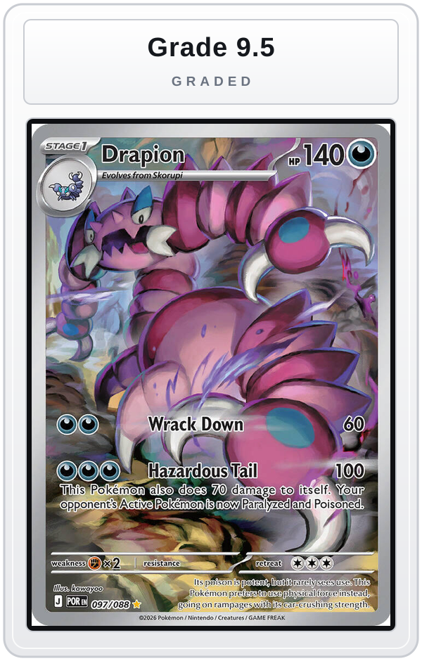 Graded - Drapion - 097/088 — Grade 9.5 graded overlay