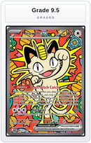 Graded - Meowth ex - 121/088 — Grade 9.5 graded overlay
