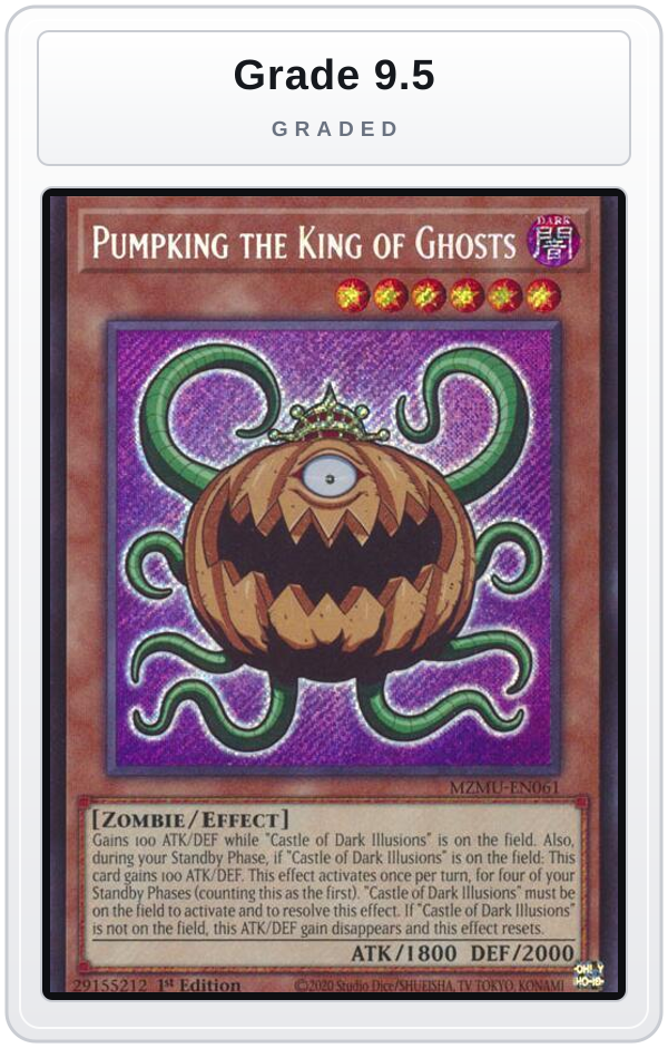 Graded - Pumpking the King of Ghosts — Grade 9.5 graded overlay