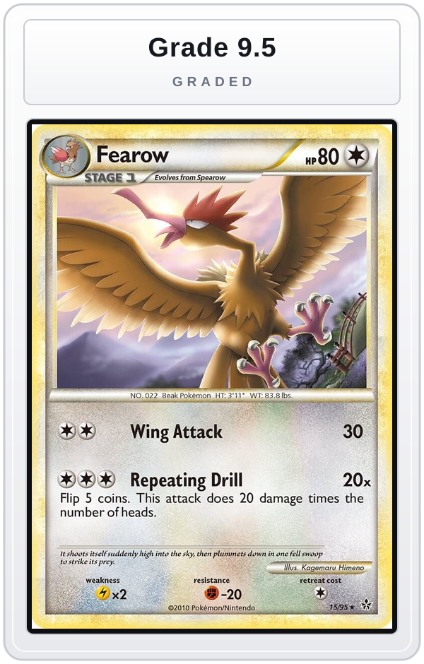 Graded - Fearow — Grade 9.5 graded overlay