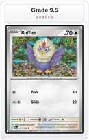 Graded - Rufflet — Grade 9.5 graded overlay
