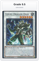 Graded - Gouki Dragon Ogre — Grade 9.5 graded overlay