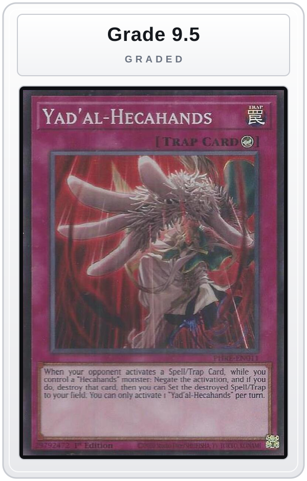Graded - Yad'al-Hecahands (Super Rare) — Grade 9.5 graded overlay