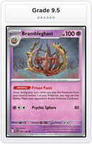 Graded - Brambleghast — Grade 9.5 graded overlay