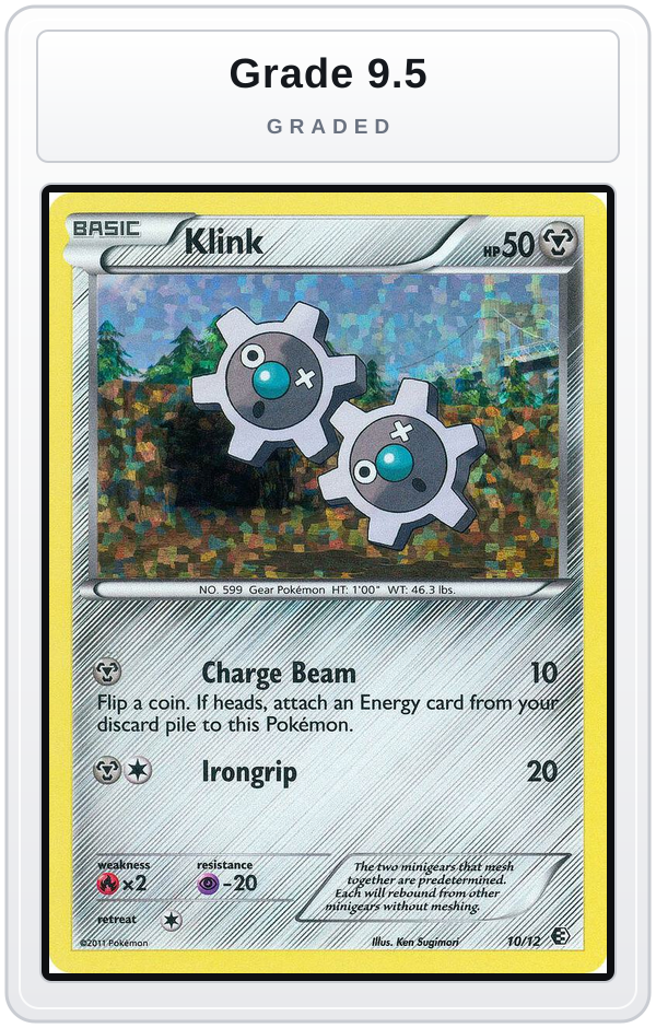 Graded - Klink - 10/12 — Grade 9.5 graded overlay