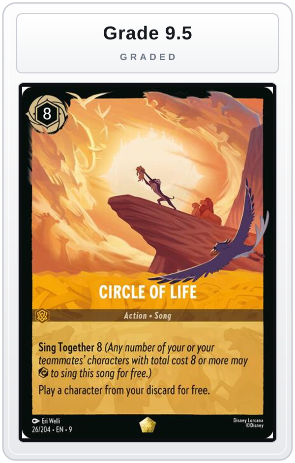 Graded - Circle of Life — Grade 9.5 graded overlay