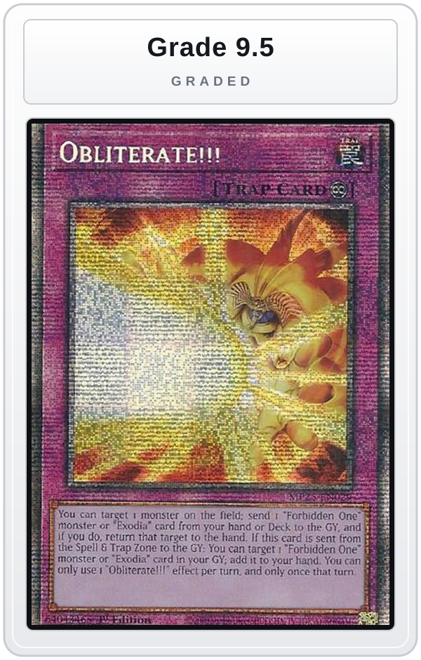 Graded - Obliterate!!! — Grade 9.5 graded overlay