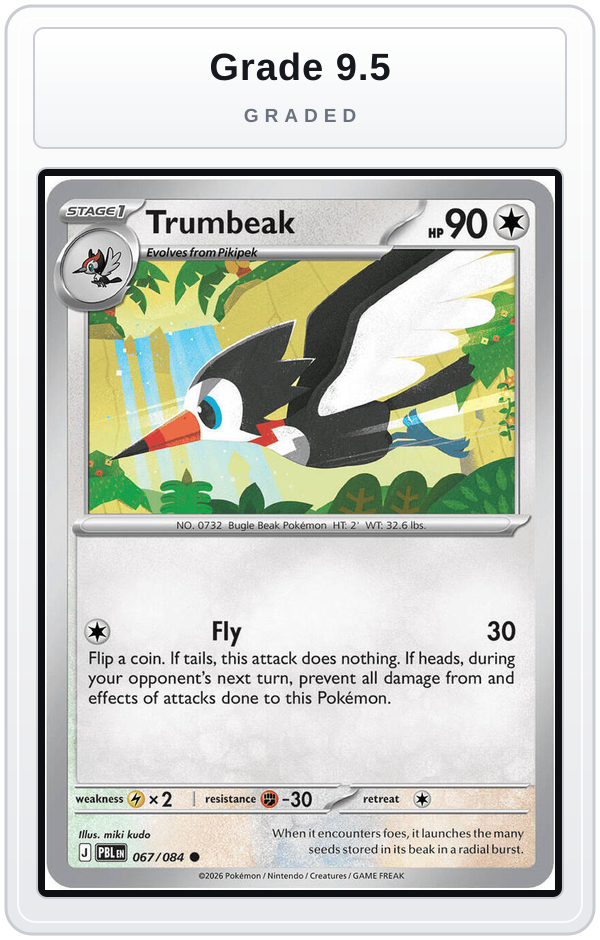 Graded - Trumbeak — Grade 9.5 graded overlay