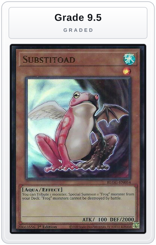 Graded - Substitoad — Grade 9.5 graded overlay