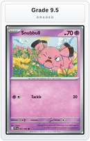 Graded - Snubbull — Grade 9.5 graded overlay