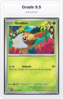 Graded - Grubbin — Grade 9.5 graded overlay