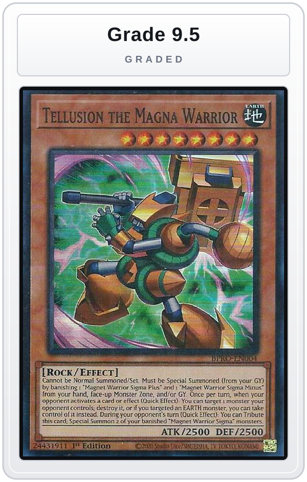Graded - Tellusion the Magna Warrior — Grade 9.5 graded overlay